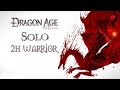 Dragon Age: Origins (Кошмарный сон) Соло-воин #1 Остагар и битва с огром