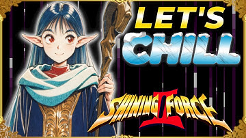 Shining Force II: One of the BEST SRPGs (Part 4)