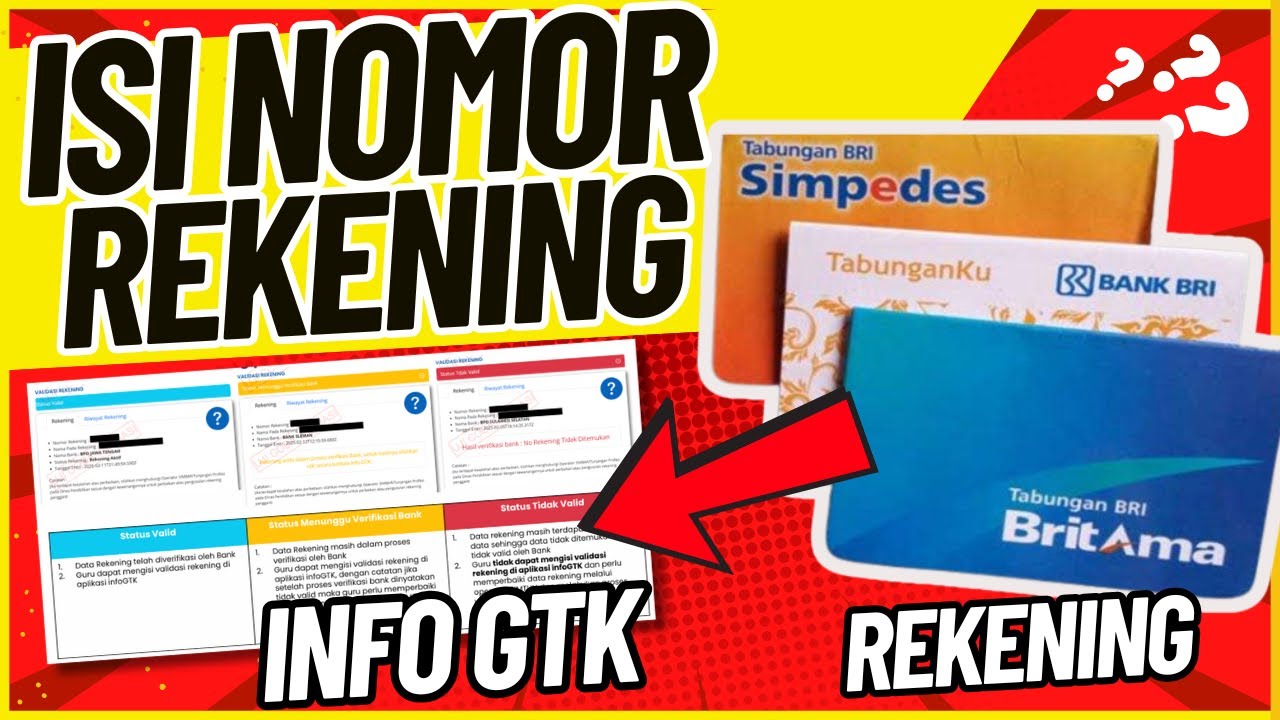 CARA MENGISI NOMOR REKENING di INFO GTK - Begini Penjelasan Lengkap ...