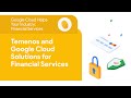 Temenos and Google Cloud Solutions for Financial Services