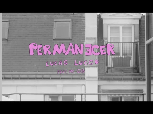 Lucas Lucco - Permanecer part Mc G15