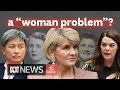 Why a wave of women in politics hasnt happened yet  politics explained
