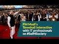 PM Modi's Townhall interaction with IT professionals on #Self4Society