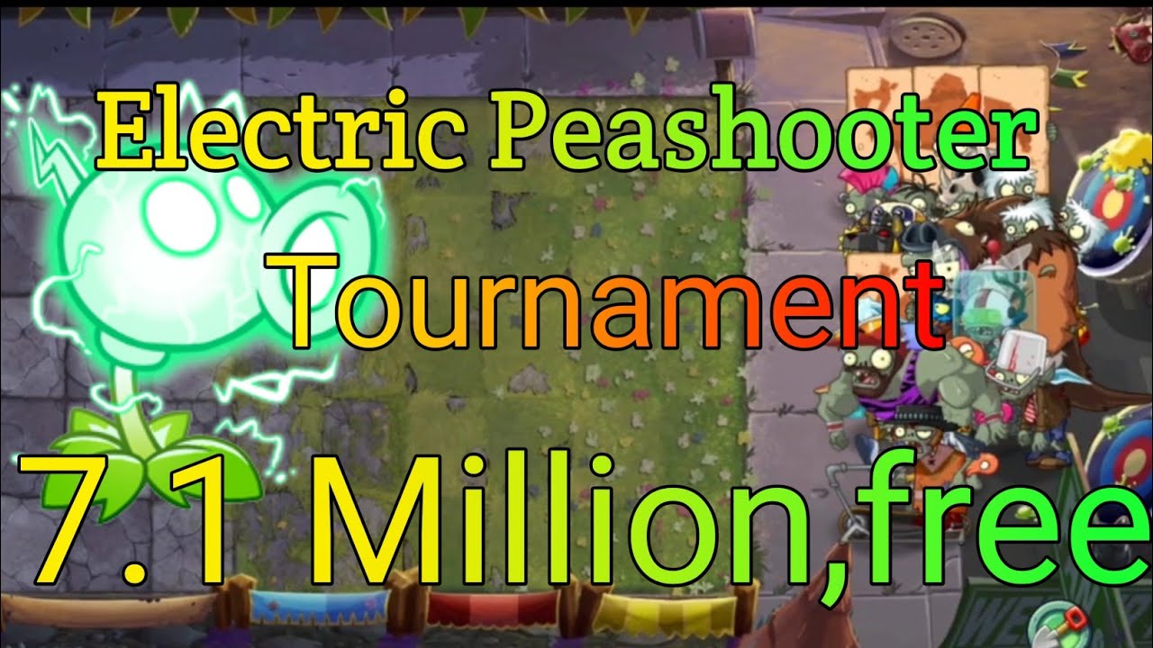 Plants vs Zombies 2 Arena Week, Electric Peashooter Tournament, 7.1m