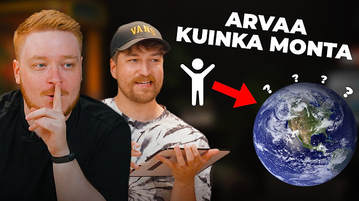 Arvaa asioiden määrä!