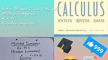 multiple integrals |Ex 14.1(Q1-4) | Double integrals | Anton Bivens Davis 10th ed | Calculus