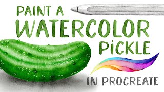 Paint a Watercolor Pickle in Procreate // Watercolor Wonder Tutorial