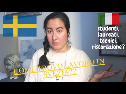 Video: Come Trovare Lavoro In Svezia