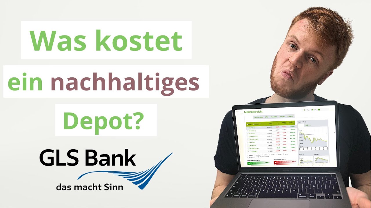 Update GLS Bank Depot - Nachhaltiges Aktiendepot im Test