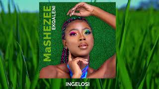 Mashezee  Ingelosi  