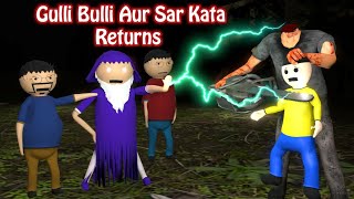 Gulli Bulli Aur Sar Kata Returns Animated Short Film Gulli Bulli Make Joke Horror