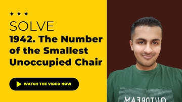 Solve 1942. The Number of the Smallest Unoccupied Chair - Java & C++ Solutions | October