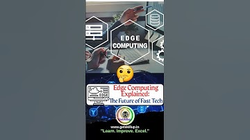 Edge Computing Explained: The Future Of Fast Tech! #youtubeshorts #youtube #getskillup01
