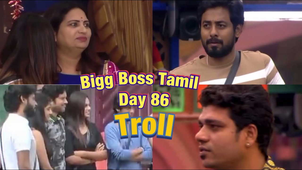 Bigg Boss Tamil  Day 86 Troll Bigg Boss Tamil Season 4 29th December 2020 