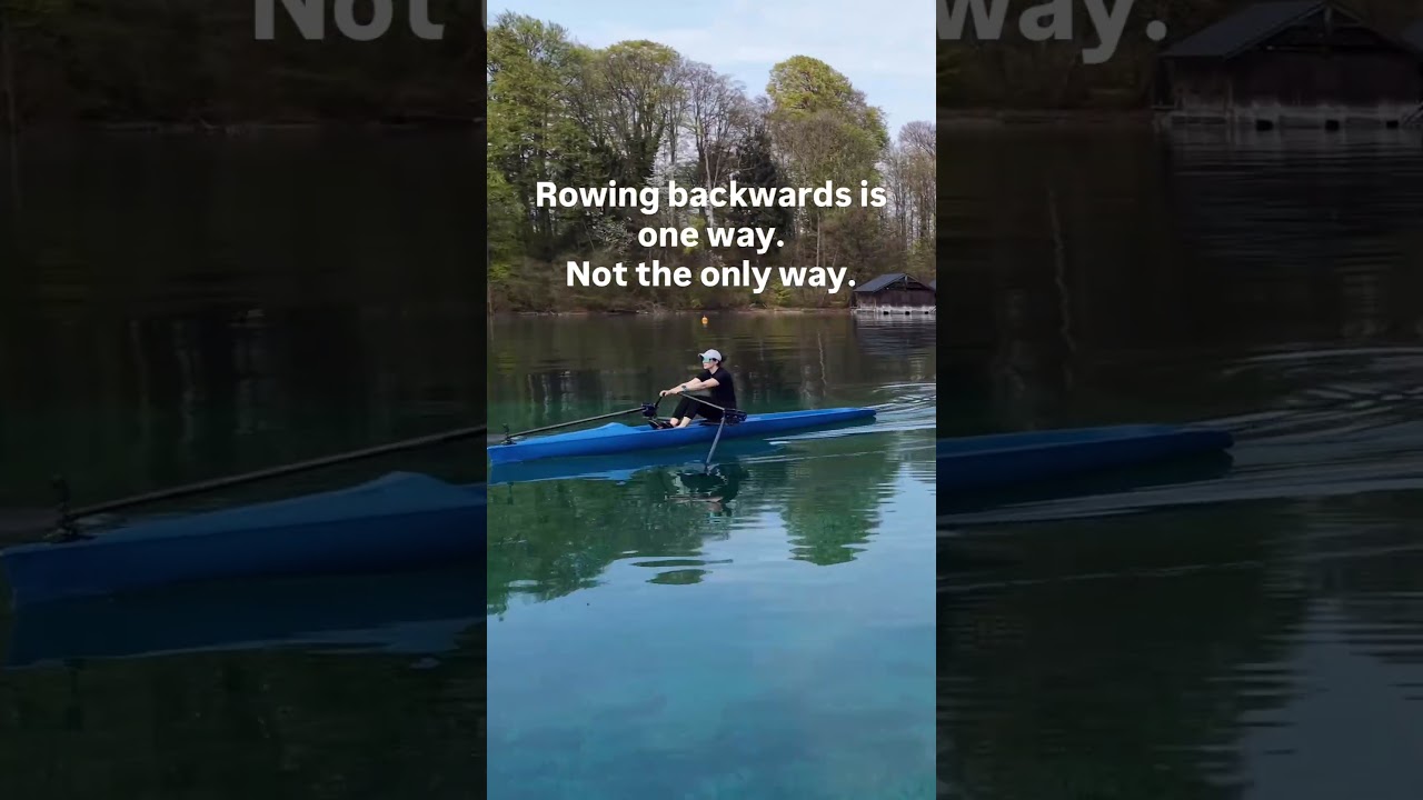 Rowing Backwards Is One Way. Not the Only Way. | RowVista®