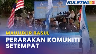 MAULIDUR RASUL | Sambutan Eratkan Siltaturahim Masyarakat Setempat