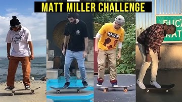 🔥Best Matt Miller Challenge Tricks - #mattmillerchallenge🔥