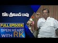 Senior Actor Kota Srinivasa Rao | Open Heart With RK | Full Episode | ABN Telugu