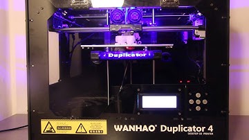 Wanhao duplicator 4x