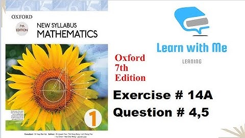 Exercise #14a Question #4,5 | Unit #14 | Oxford book 7th edition | #d1 | Learn with Me
