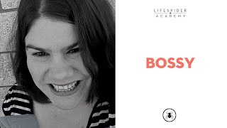 EGO EVOLUTION: BOSSY - Hannah Noble