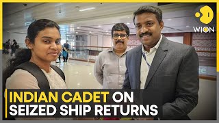 Indian woman cadet on-board cargo ship seized by Iran returns home | Latest News | WION