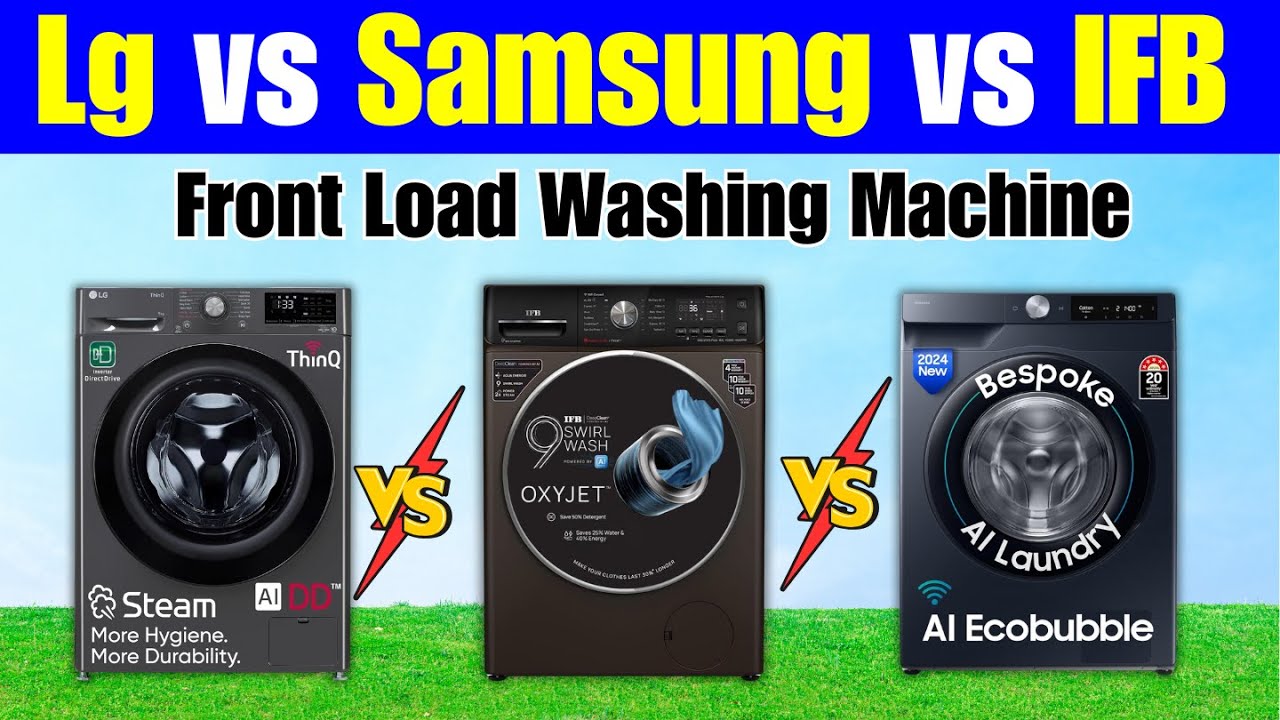 Top 3 Best Front Load Washing Machine india 2024 ⚡ Lg vs Samsung vs IFB ...