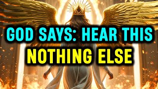 Chosen Ones: This Is the Only Thing God Wants You to Hear Right Now ⏳