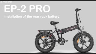 EP 2 PRO Installation of the rear rack battery