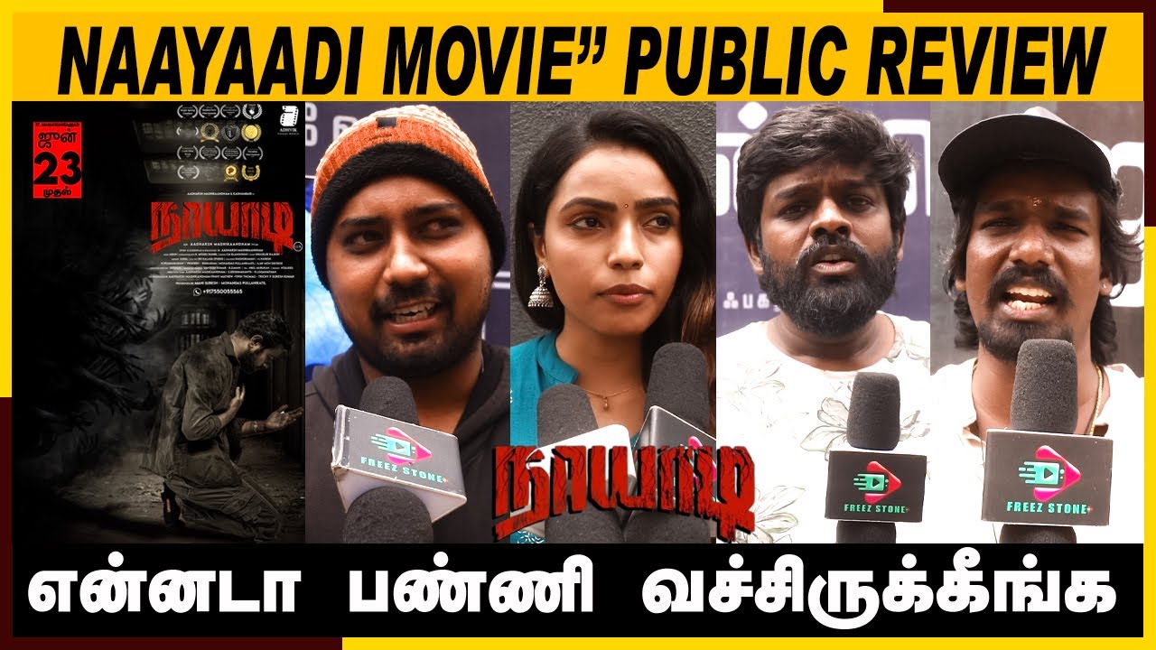 naayaadi movie review in tamil