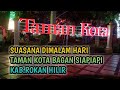 Suasana Dimalam Hari Di Taman Kota Bagan Siapi api Rokan Hilir. #Song Bismilah Cinta Ungu &amp; Lesti