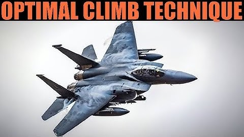 F-15C Eagle: Optimal Combat Climb Tutorial | DCS WORLD