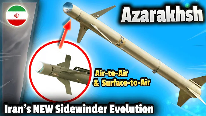 Iran's AIM-9X-Level Short-Range Air-to-Air Missile? The Unique design of the Azarakhsh Family