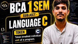 BCA 1ST SEM II LANGUAGE C || LEC- 2 || NEXT RANKER'S 