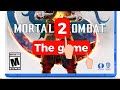 Mortal Kombat 2 the game. Expectations. 