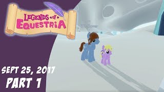 Legends Of Equestria Sept 25, 2017