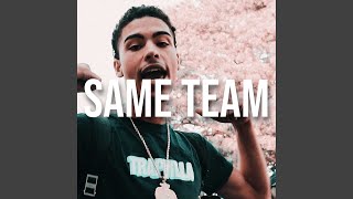 Same Team (feat. jay critchh)