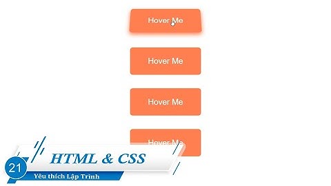 Sử dụng hiệu ứng Transform cho button sử dụng CSS | HTML & CSS
