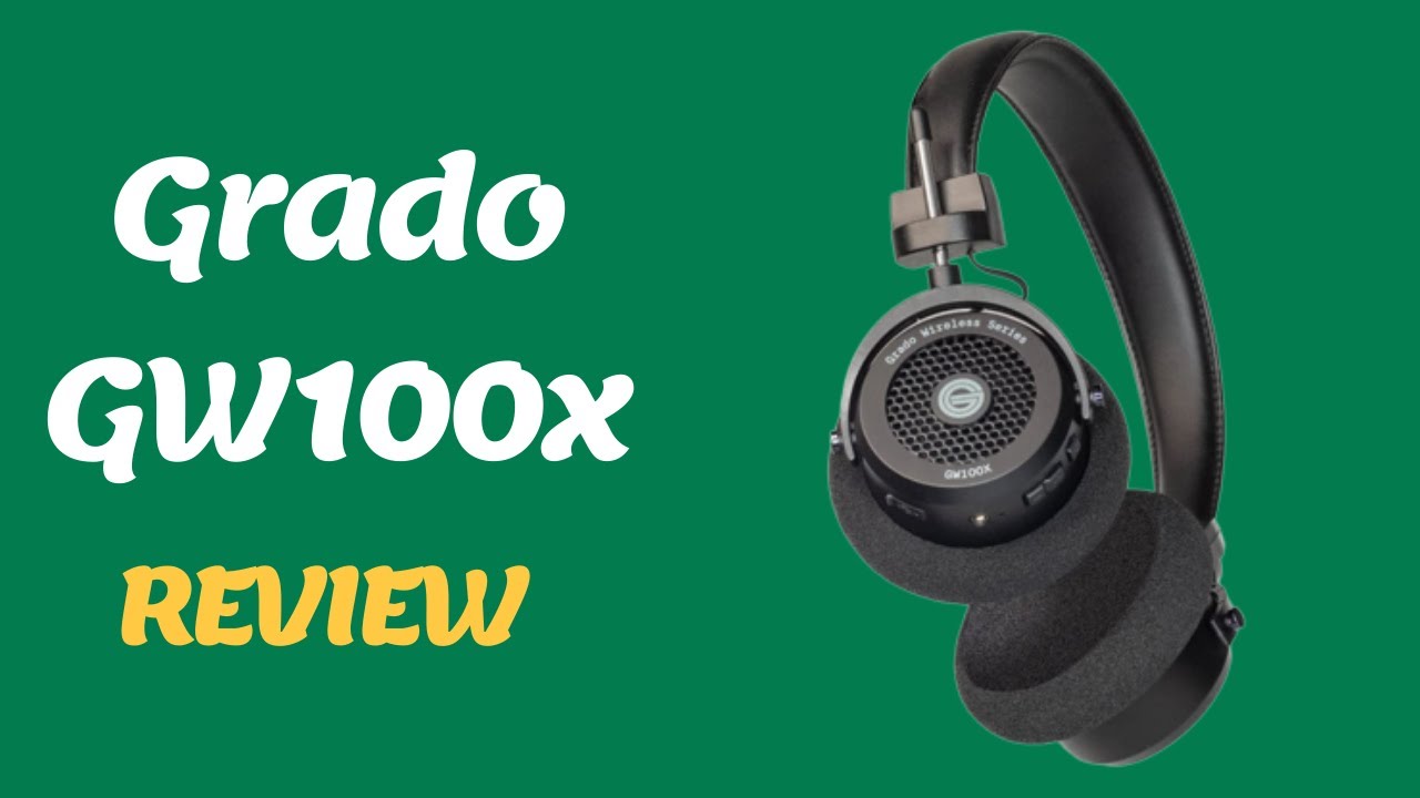 Grado GW100x Review: Wireless Audiophile Sound! - YouTube