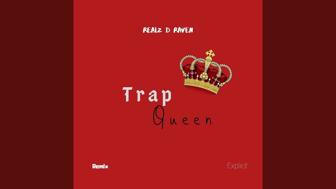 Trap Queen (Remix) - YouTube