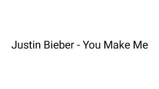 Justin Bieber ft. Snoop Dogg - You Make Me (Lyrics) (New Song 2019)