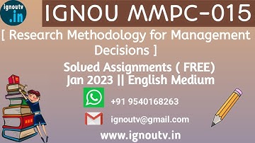IGNOU MMPC-015 Solved Assignment Jan 2023  [FREE] || IGNOU MBA || IGNOU TV || IGNOU ||