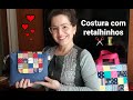 Costura com retalhinhos,  DICAS DE PEÇAS, FAÇA E VENDA !!!