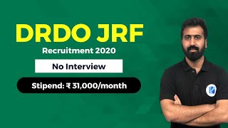 DRDO JRF Recruitment 2020 | No Interview | Stipend ₹31,000