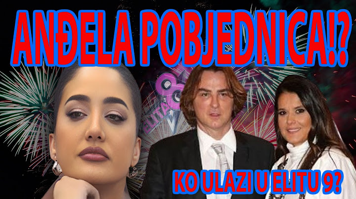 ANDJELA JE POBJEDNICA! PROCURILA INFORMACIJA KO ULAZI U ELITU 9!