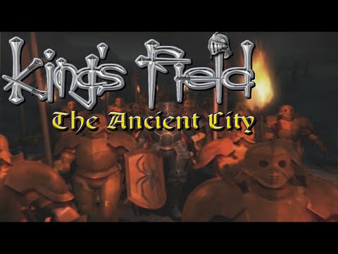 King’s Field 4: The Ancient City Playthrough (No Commentary)