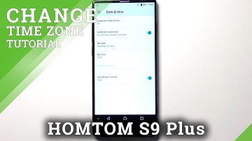 How to Change Date in HOMTOM S9 Plus – Set Up Time & Date