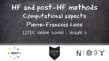 Hartree-Fock and post-Hartree-Fock methods: Computational aspects (P.-F. Loos)