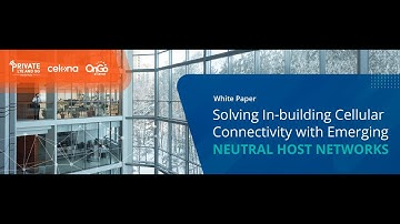 Solving In-Building Cellular Connectivity With Emerging Neutral Host Network