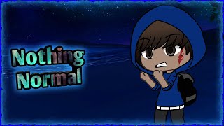 Nothing Normal Gacha Studios